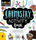 Chemistry Activity Book: Activities About Atoms Elements and Chemicals by Jenny