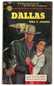 DALLAS by Will F. Jenkins 1950 Movie Tie-In GARY COOPER Gold Medal Book #126 - Imagen 1 de 2