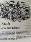 Hs5  Ephemera 1950s short story Ruth and the last chance Margaret Ruthin 