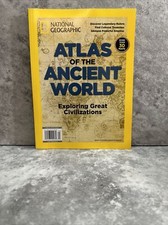 ATLAS OF THE ANCIENT WORLD NATIONAL GEOGRAPHIC 2023 MAGAZINE