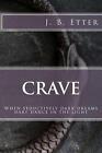 Crave by J.B. Etter (English) Paperback Book