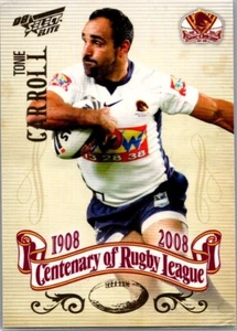 2008 Select NRL Centenary of Rugby League Tonie Carroll Brisbane Broncos #120 - Picture 1 of 2