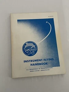 1971 Instrument Flying Handbook US Department of Transportation Federal 1223 - Picture 1 of 3