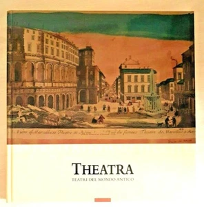 LA REGINA Adriano, Theatra. Teatri del mondo antico - Cosmopoli, 2006 - NUOVO - Foto 1 di 5