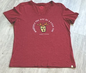 Women’s Life is Good short sleeve shirt Size M Whatever You Are Be A Good One - Picture 1 of 2