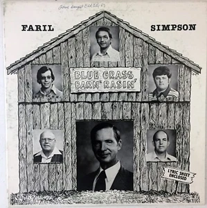 Faril Simpson ‎– Blue Grass Barn Rasin 1978 LP Vinyl Record Bluegrass Album - Picture 1 of 2