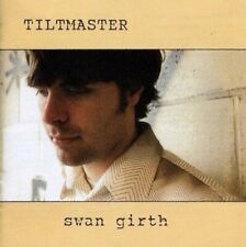 Tiltmaster - Swan Girth CD ** Free Shipping**