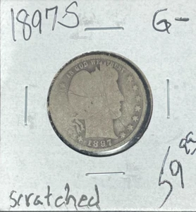 CUARTO DE PLATA BARBERO 1897-S - BUENO - 'RAYADO" ~BONITA MONEDA~ - Imagen 1 de 2