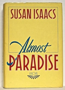 ALMOST PARADISE, by SUSAN ISAACS —Harper&Row (1984) hardcover book BCE 2704 - Picture 1 of 3