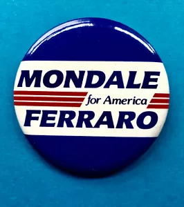 1984 Walter "Mondale-Ferraro for America"" Campaña Presidencial Pinback/Montco - Imagen 1 de 2