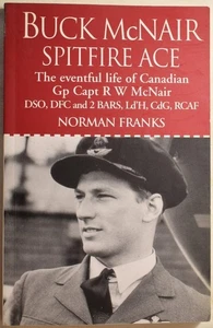 BUCK McNAIR CANADIAN SPITFIRE ACE, Franks, SIGNED. WW2 RCAF Pilot, Malta, France - Picture 1 of 5