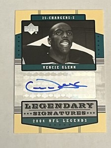 Vencie Glenn 2004 Upper Deck NFL Legends Legendary Signatures Auto SP Chargers🔥