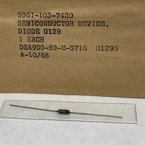 G129 NSN 5961-00-103-7420 DIODE SEMICONDUCTOR TI  NEW - Picture 1 of 4