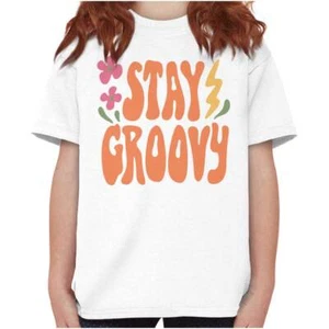 Inspirational Saying Stay Groovy Flowers Girls Youth Crewneck T Shirts Tees - Picture 1 of 7