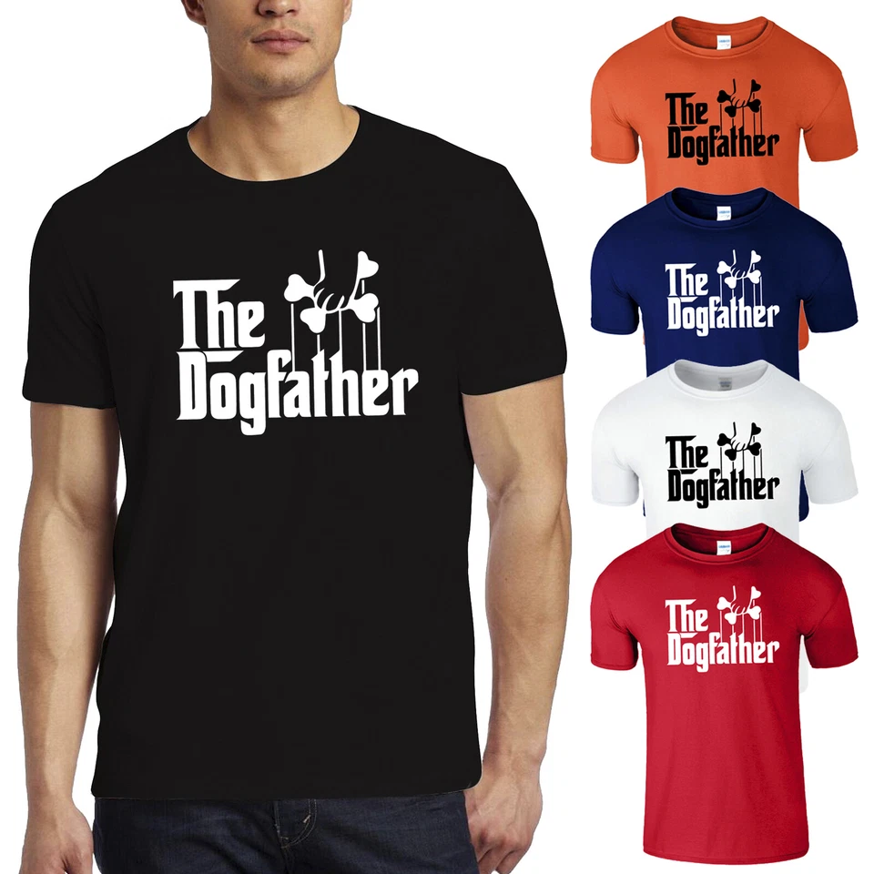 The Dogfather T Shirt Fathers Day Dog Lover Funny Dad Birthday Gift 1128 Xmas