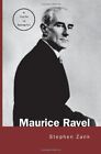 Maurice Ravel: A Guide to Research (Routledge Music Bibliographies), Z HB..
