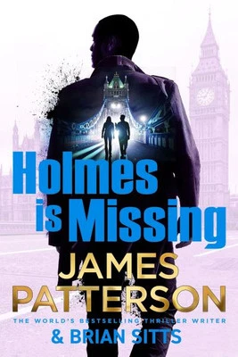 James Patterson : Holmes is missing - Image 1 of 2