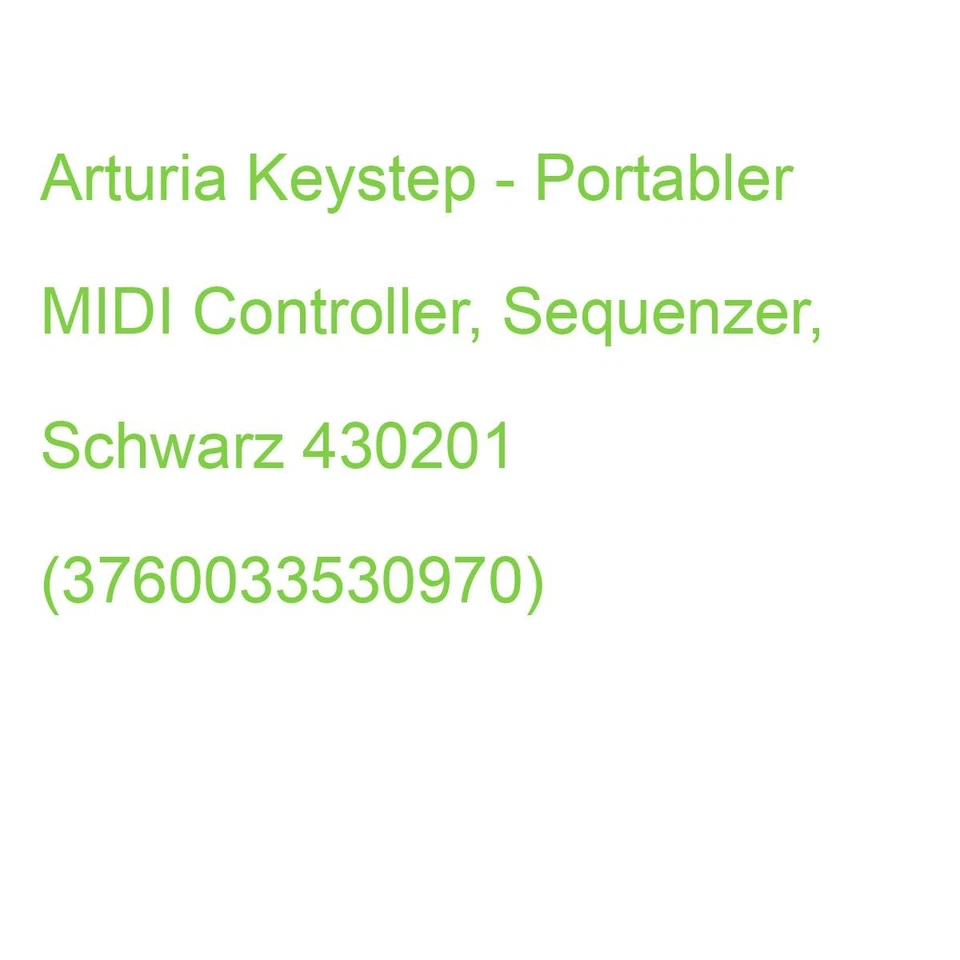 Arturia Keystep - Portabler MIDI Controller, Sequenzer, Schwarz 430201 (37600335 - Bild 1 von 2