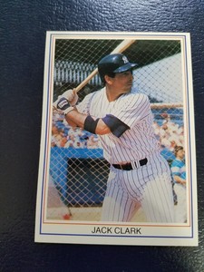 Jack Clark New York Yankees White Border Series 1 #18 ODDBALL