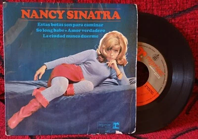 NANCY SINATRA ** Estas Botas Son Para Caminar ** 1965 SPAIN 7" EP SINGLE - Image 1 of 4