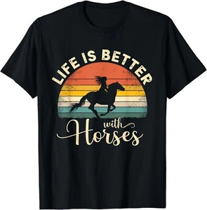 Girl Horse Riding Vintage Life Is Better With Horses Gift Unisex T-Shirt - Picture 1 of 3