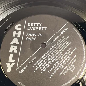 BETTY EVERETT HOT TO HOLD LP 1980 CHARLY CR 1006  Rare “how to hold”  - Picture 1 of 21