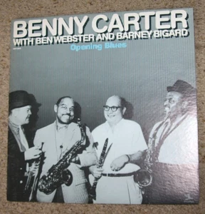Benny Carter with Ben Webster and Barney Bigard Opening Blues vintage vinyl 1981 - Picture 1 of 3