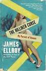 The Hilliker Curse By James Ellroy: Used