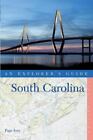 An Explorer's Guide South Carolina By Ivey, Page