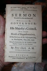 Peter Clark's of Salem Sermón del día de las elecciones 30 de mayo de 1739 Colonia de la Bahía de Massachusetts  - Imagen 1 de 3