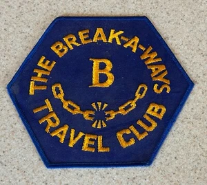 THE BREAK-A-WAYS TRAVEL CLUB -- Parche de tela vintage de 7" - Imagen 1 de 2