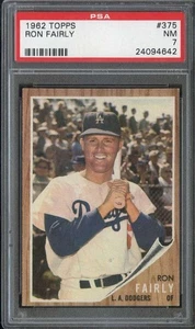 1962 TOPPS #375 RON FAIRLY PSA 7 DODGERS *B62467 - Picture 1 of 2