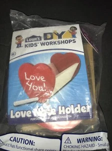 NEW Lowe's Valentine's Day DIY Workshop Kit Valentine's Love Note Holder & Patch - Picture 1 of 4