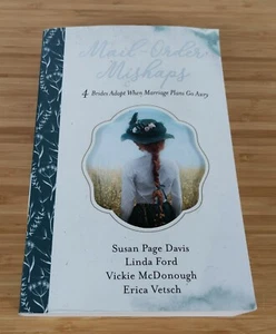 Mail-Order Mishaps by Davis, Susan Page; Ford, Linda; McDonough, Vickie - Bild 1 von 4