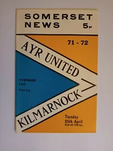 Ayr United v Kilmarnock Scottish Ayrshire Cup Final Football Programme 1971 - 72 - Picture 1 of 3
