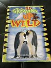 Growing Up Wild 3-dvd set Time Life 