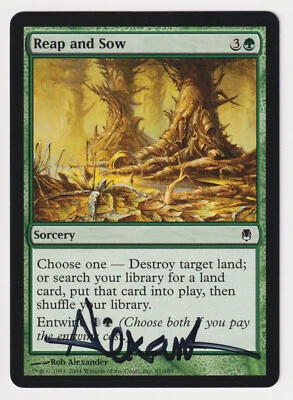 Signed Reap and Sow MP Darksteel Artist Rob Alexander 2004 MTG Magic Entwine! - Image 1 of 2