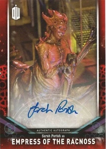 2018 Topps Dr. Who Signature Series 4/10 SARAH PARROCH come IMPERATRICE DI RACNOSS AUTO - Foto 1 di 5