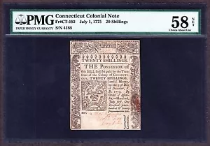 US 20s Connecticut Colonial Currency 07/01/1775 FR CT192  PMG 58 Ch AU Net(-188) - Picture 1 of 2