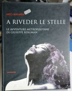 MILO MANARA - A RIVEDER LE STELLE - CARTONATO - Picture 1 of 1