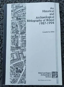 Vintage Book - An Historical & Archaeological Bibliography of Bristol 1987-1994 - Picture 1 of 8