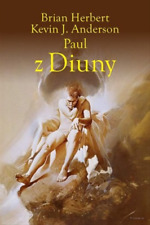 Herosi Diuny. Tom 1. Paul z Diuny - Brian Herbert, Kevin J. Anderson
