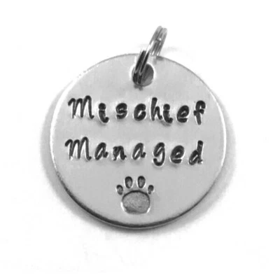 Funny Pet Collar ID Tag 1 Inch Mischief Managed Hand Stamped Aluminum  - Image 1 of 2