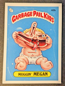 1985 GPK Series 2 Glossy * Muggin’ Megan Garbage Pail Kids Card