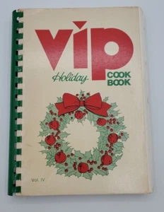 VTG VIP Cookbook Fundraiser Holiday CookBook 1982 Spiral Bound Vol 3 III - Picture 1 of 15