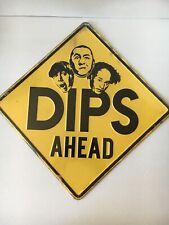 Open Road brands “DIPS AHEAD” Metal Embossed Tin Sign 11.7”x11.7”