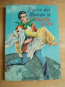 IL GIRO DEL MONDO IN OTTANTA GIORNI GIULIO VERNE EDITRICE BOSCHI 1964 - Picture 1 of 6