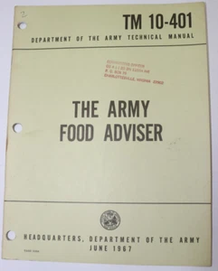TM 10-401 The Army Food Adviser Manual June 1967 Z382 - Picture 1 of 3