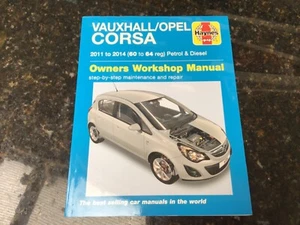 VAUXHALL/OPEL CORSA Petrol & Diesel Models 2011 to 2014 REPAIR MANUAL BY HAYNES - Picture 1 of 6