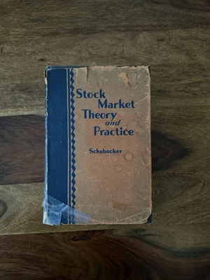 Stock Market Theory and Practice by Richard W. Schabacker 1st Edition Hardcover - Image 1 of 4
